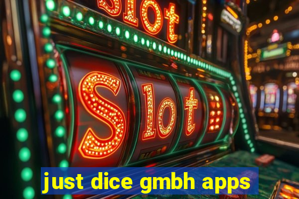 just dice gmbh apps