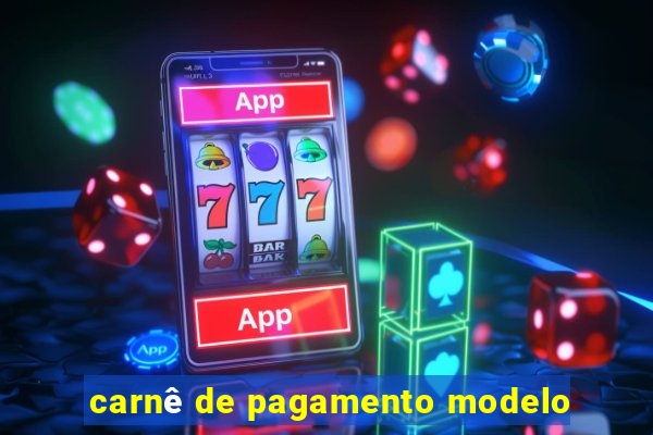 carnê de pagamento modelo