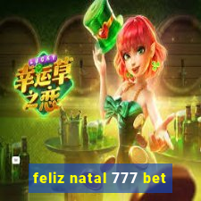feliz natal 777 bet