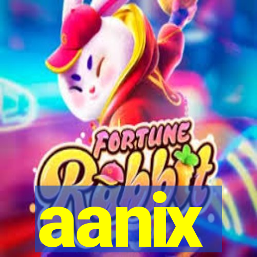aanix