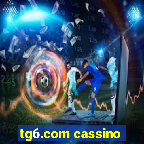 tg6.com cassino