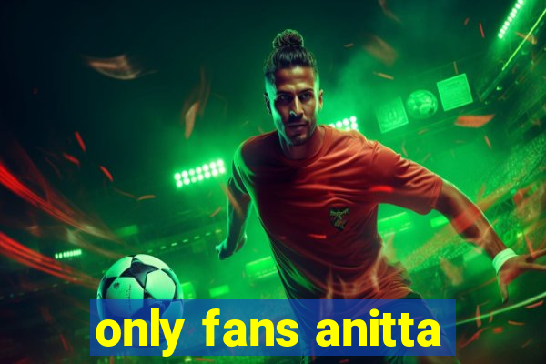 only fans anitta