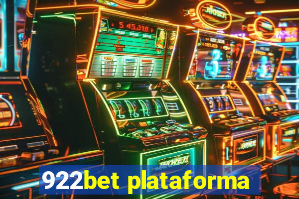 922bet plataforma