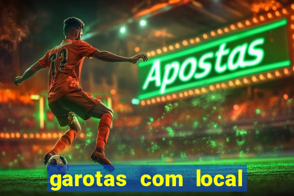 garotas com local santos sp
