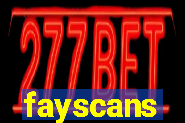 fayscans