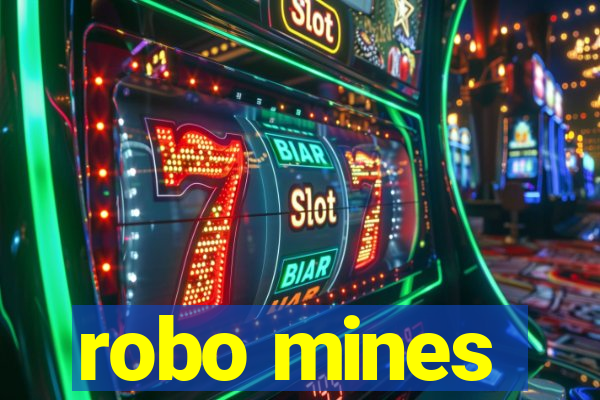 robo mines