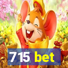 715 bet