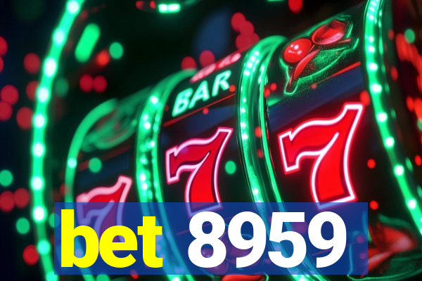 bet 8959