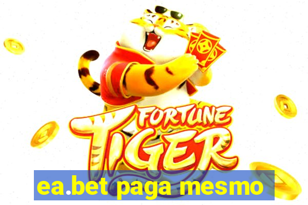 ea.bet paga mesmo