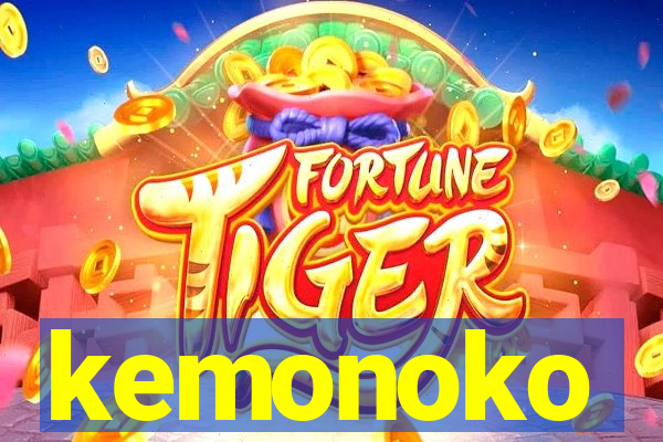 kemonoko
