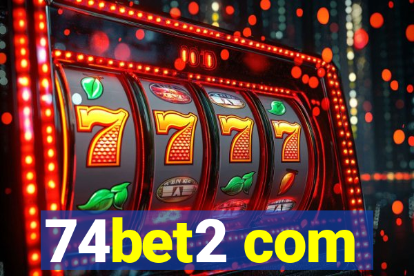 74bet2 com