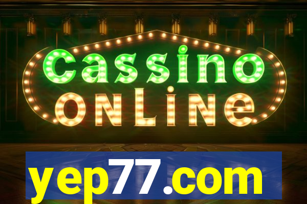 yep77.com
