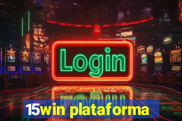 15win plataforma