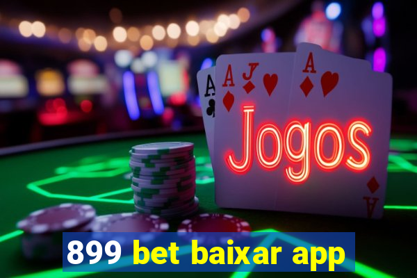 899 bet baixar app