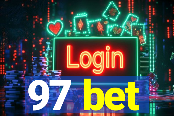 97 bet