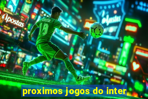 proximos jogos do inter