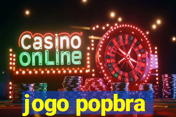 jogo popbra