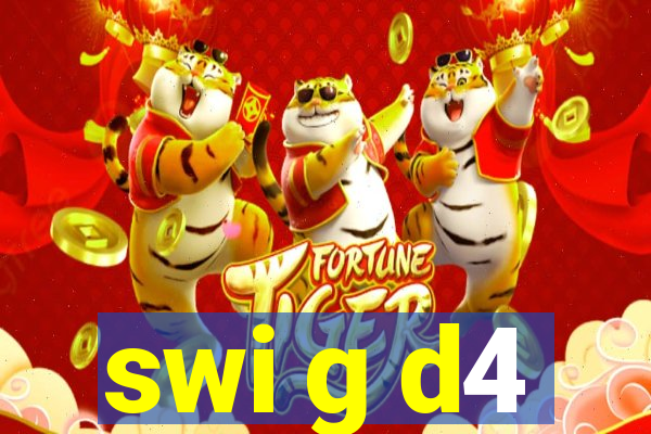swi g d4