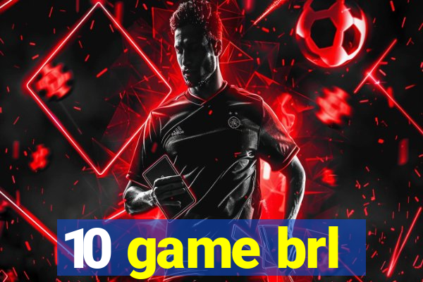 10 game brl