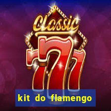 kit do flamengo 2019 dls 19
