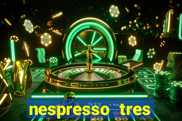 nespresso tres luzes piscando