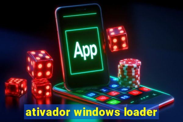ativador windows loader