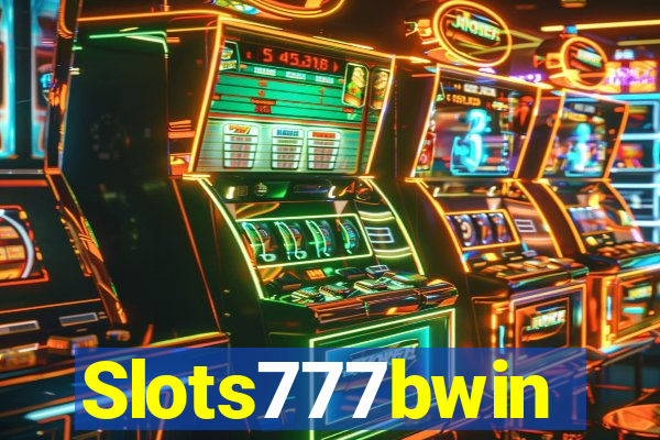 Slots777bwin