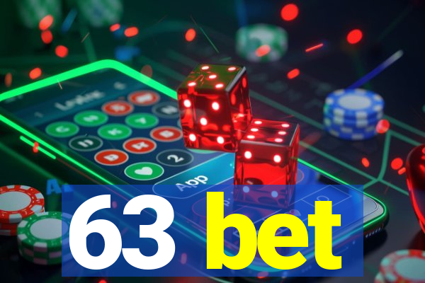 63 bet