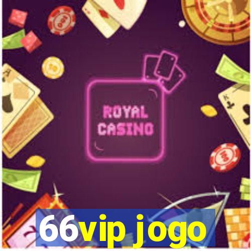 66vip jogo