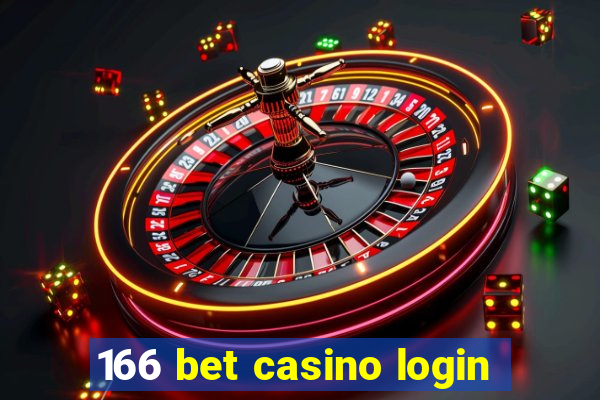 166 bet casino login