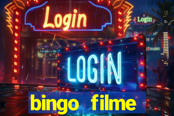 bingo filme assistir online