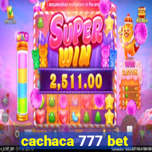 cachaca 777 bet
