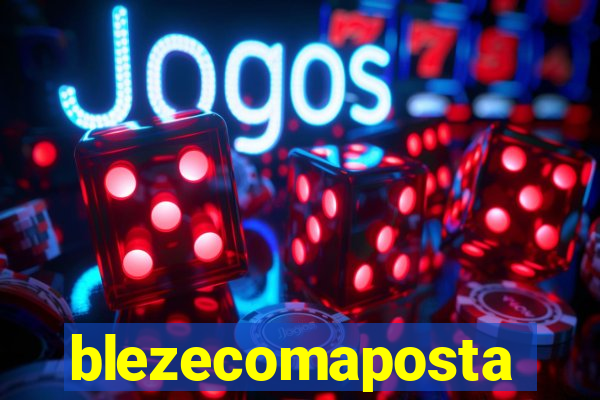 blezecomaposta