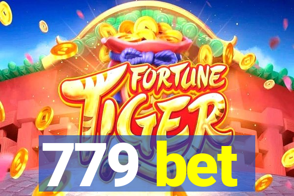 779 bet