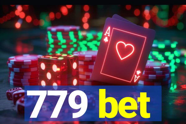 779 bet