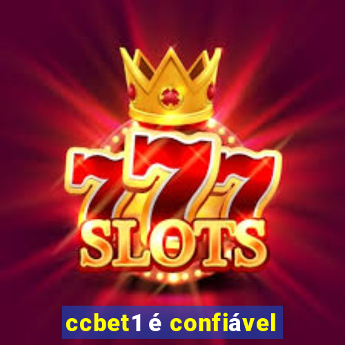ccbet1 é confiável