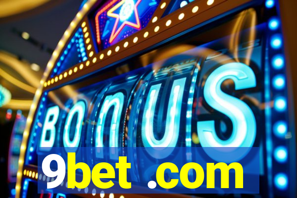 9bet .com