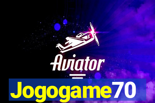 Jogogame70