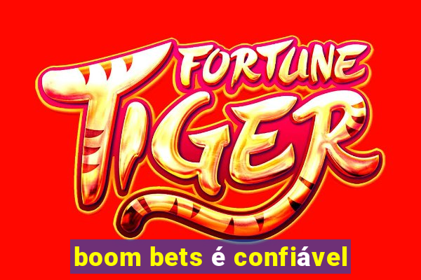 boom bets é confiável