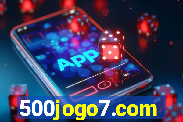 500jogo7.com
