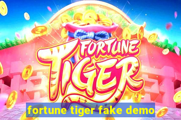 fortune tiger fake demo