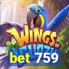 bet 759