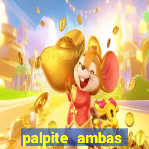 palpite ambas marcam hoje