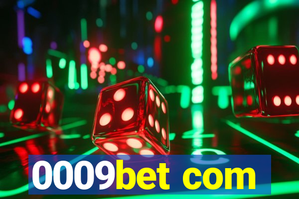 0009bet com
