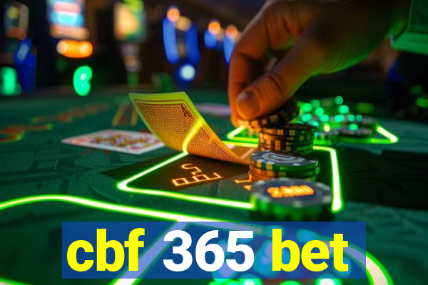 cbf 365 bet