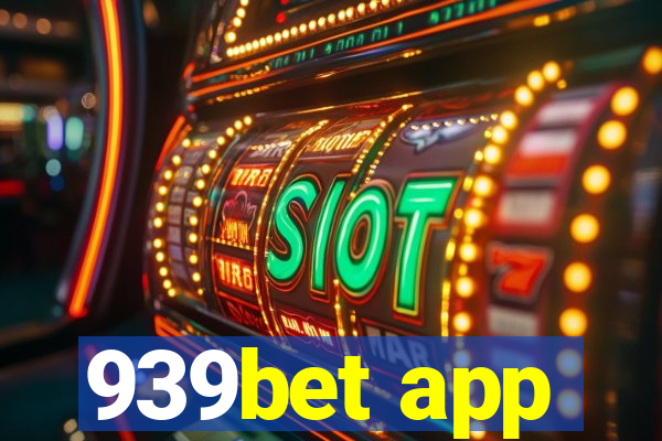 939bet app