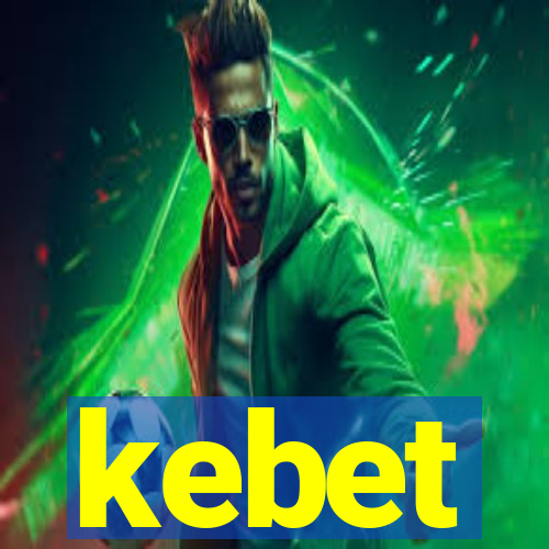 kebet