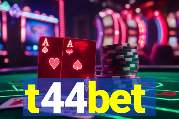 t44bet