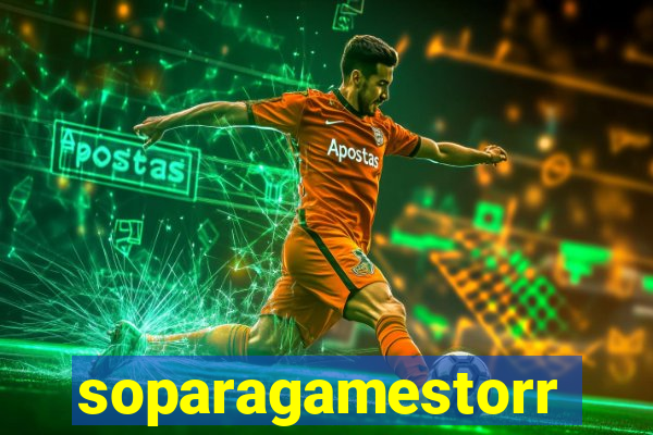 soparagamestorrents