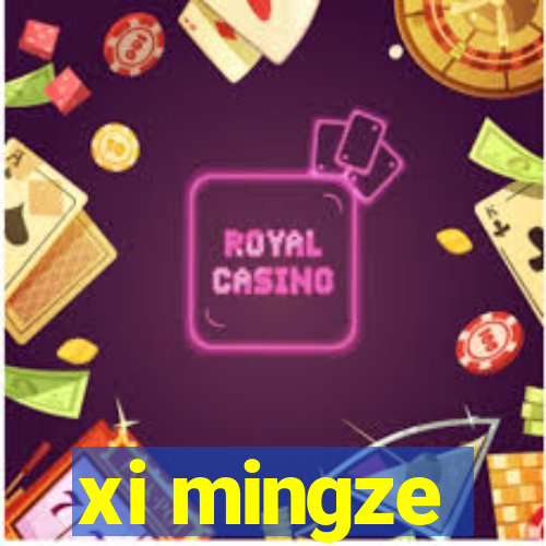 xi mingze